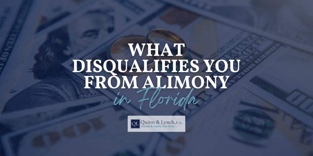 What Disqualifies You From Alimony in Florida