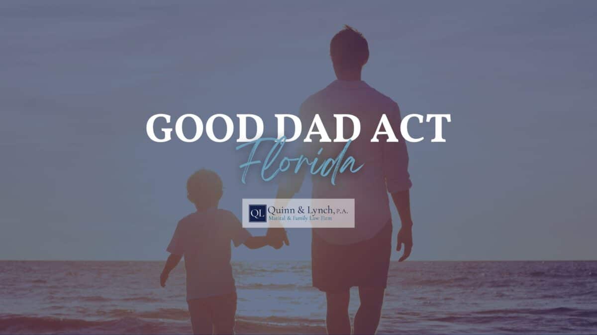 Good Dad Act Florida